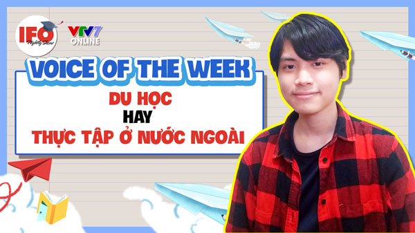 Nguyễn Việt Hoàng - Would you rather study abroad or to do internship abroad?